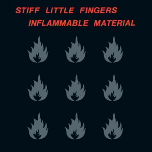 STIFF LITTLE FINGERS - INFLAMMABLE MATERIAL 2XLP